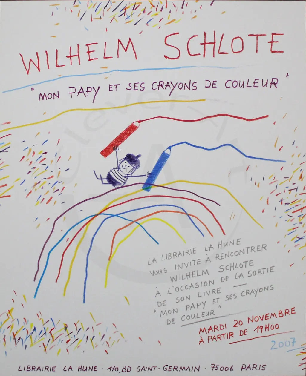 Schlote, Wilhelm - Mon papy et ses crayons de couleur - handsigniert - Plakat Clever Art