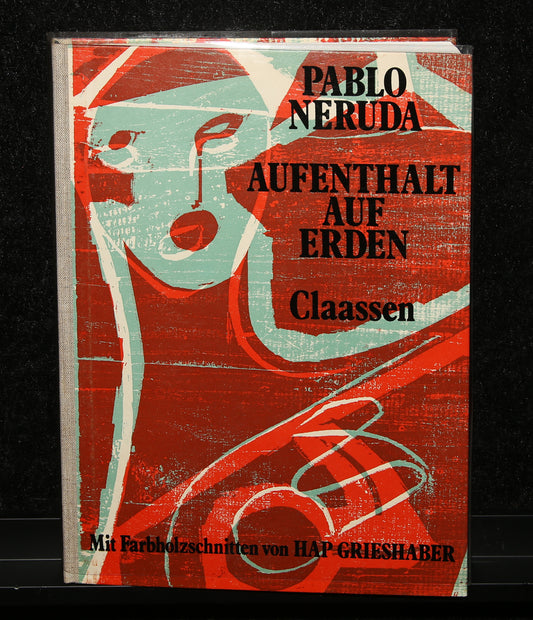 Grieshaber, HAP - Pablo Neruda, 1973 - mit 18 Farbholzschnitten