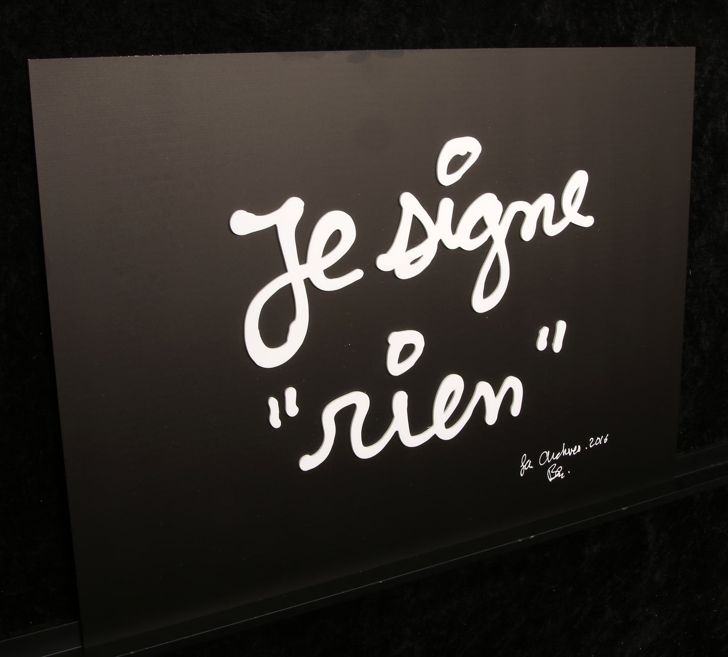 Vautier, Ben - Je signe rien - Aluminium / 3D-Text Collage - handsigniert Archiv